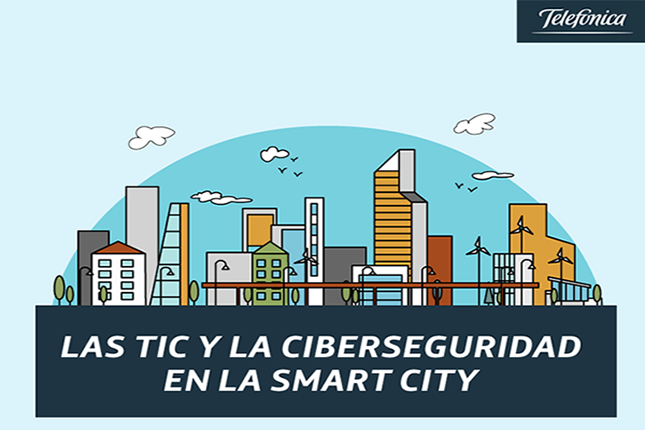 Telefónica-apuesta-por-las-TIC-y-la-ciberseguridad-en-las-Smart-Cities