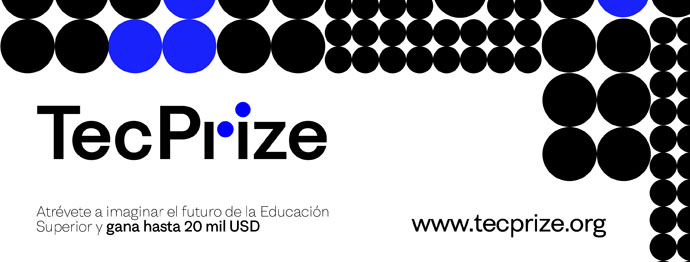 Banco Santander y el Tecnológico Monterrey lanzan en México el concurso internacional TecPrize sobre educación